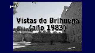 VISTAS DE BRIHUEGA AÑO 1983 [upl. by Allesiram620]