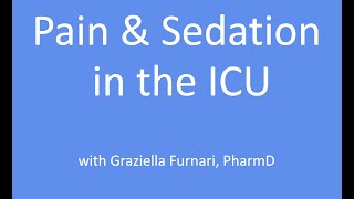 Pain and Sedation in the ICU [upl. by Adiela]