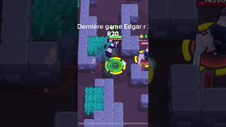 Dernière game Edgar R 20￼ [upl. by Nytsirhc]