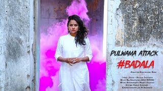 PULWAMA ATTACK  BADLA Official Song  Jessica Nandaniya [upl. by Ema468]