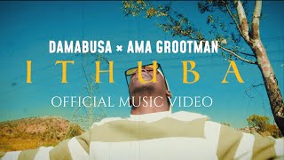 DaMabusa amp Ama Grootman Ithuba Official Music Video [upl. by Athallia]