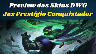 Jax Conquistador Prestígio e Novas Skins DWG  Damwon Leona Jhin Twisted Fate Nidalee e Kennen [upl. by Nahseez689]