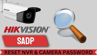 Hikvision NVR Password Reset Guide  hikvision password reset tool  Hikvision SADP Tool [upl. by Radnaskela]