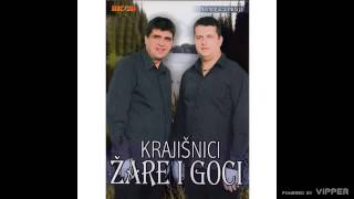 Krajisnici Zare i Goci  Evo brata Audio 2008 [upl. by Trakas]