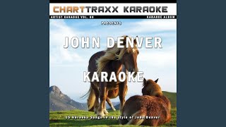 Fly Away Karaoke Version In the Style of John Denver [upl. by Hippel]