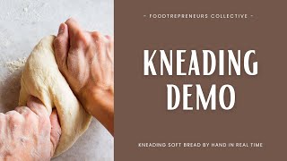 Kneading Enriched Dough Brioche by hand in REAL TIME [upl. by Cayla]