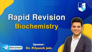 Remarkable Rapid Revision Biochemistry By Dr Priyansh Jain  FMGE and Neet Pg [upl. by Ardeha]