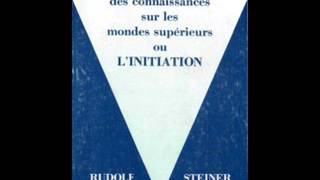 12 LInitiation  Rudolf Steiner  lecture Jean Naroun [upl. by Akeemat]