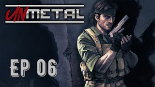 UnMetal  Ep 06 [upl. by Normy678]