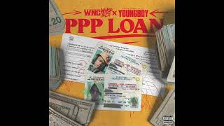 NBA YoungBoy  PPP Loan [upl. by Ecinnej]