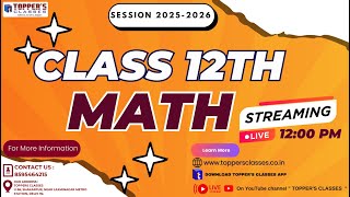 CLASS 12TH  MATHEMATICS [upl. by Alakam]