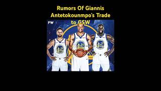 Rumors About Giannis Antetokounmpo’s Trade To GSW [upl. by Fitzsimmons]