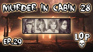 The Brutal Unsolved Keddie Cabin Murders  Lights Out Podcast 29 [upl. by Hauger770]