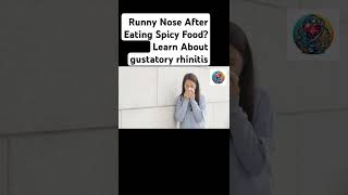 Runny Nose After Eating Spicy Food Learn About gustatory rhinitis [upl. by Siaht577]