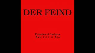 Enemies Of Carlotta FOC II  The Right Number Mix 01 i 1047 [upl. by Mayer]