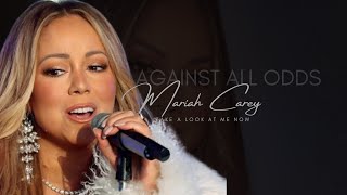 Against All Odds Mariah Carey [upl. by Nylorac]