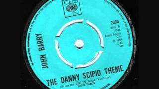 John Barry  The Danny Scipio Theme 1966 [upl. by Oigolue]