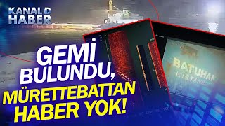 Marmara Denizinde Batan Gemi 51 Metre Derinlikte Gemi Görüntülendi Aileler Umutla Bekliyor Haber [upl. by Wilbur]