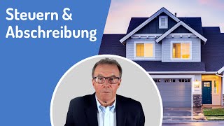 Steuern amp Abschreibung beim Immobilienkauf [upl. by Ial]