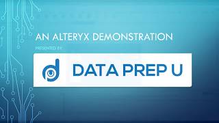 Alteryx Demo  3 Minute Alteryx Demo by Data Prep U [upl. by Selmore]