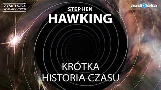 Słuchaj za darmo  Stephen Hawking quotKrótka historia czasuquot  audiobook [upl. by Anissa154]