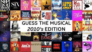 Guess The Musical Quiz  The 2010s Edition [upl. by Isla950]