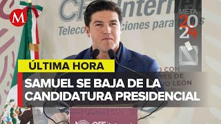 Samuel García deja la contienda presidencial regresa a ser gobernador de NL [upl. by Berlyn674]