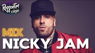 MIX NICKY JAM  LOS MEJORES EXITOS DE NICKY JAM  MIX REGGAETON VIEJO🔥 REGGAETON CLASICOS [upl. by Dyann]