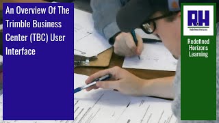 An Overview Of The Trimble Business Center TBC User Interface [upl. by Bowen]