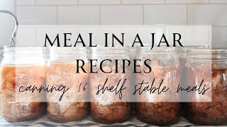 Canning 16 Meals for the Pantry Shelf  Meal In A Jar Canning Recipes  Pressure Canning Recipes [upl. by Tiler]