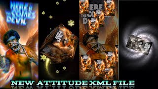 NEW ATTITUDE XML FILE TRENDING NEW XML FILE VIDEO BY OFFICIAL SB EDITOR 🔖 [upl. by Valda]