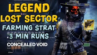 Legend Concealed Void Lost Sector  Farming Strat  Hunter  3 Min Runs [upl. by Juno]