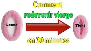 Comment redevenir vierge en 30 minutes  conseils [upl. by Aisauqal]