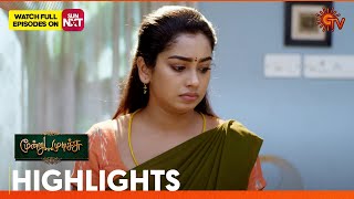 Moondru Mudichu  Highlights  08 Nov 2024  Tamil Serial  Sun TV [upl. by Etteloc]