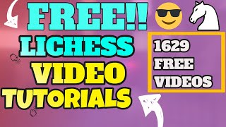 Free LiChess Video Tutorials [upl. by Malia]