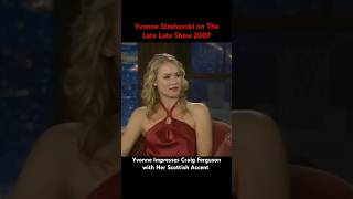 Yvonne Strahovski on The Late Late Show Impressing Craig Ferguson with Her Scottish Accent [upl. by Hna]