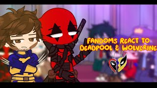 Fandoms React to Deadpool and Wolverine  Gacha Life Reaction Video [upl. by Lerim]