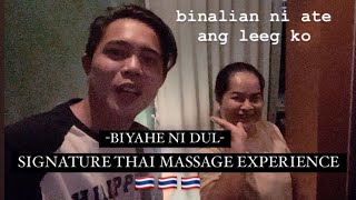 BIYAHE NI DUL  SIGNATURE THAI MASSAGE EXPERIENCE🇹🇭  September 2024 [upl. by Anileba427]