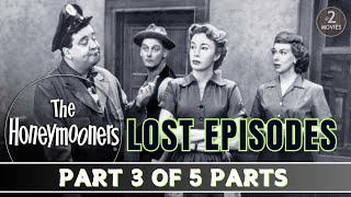 The Honeymooners Lost Episodes Part 3 of 5  Full Episodes jackiegleason classiccomedy [upl. by Anabella]