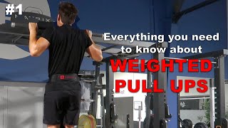 Ultimate WEIGHTED PULL UP GUIDE For Beginners  Weighted Calisthenics Beginner Guide 1 [upl. by Welby]