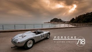 Porsche 718 A Living Legacy [upl. by Yrahca752]