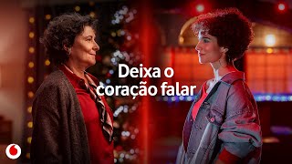 Nunca é tarde para ouvires o teu coração  Natal 2023  Vodafone Portugal [upl. by Bull677]