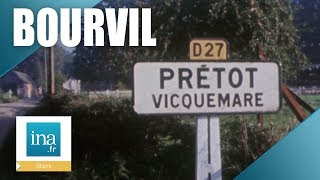 PrétotVicquemare le village de Bourvil  Archive INA [upl. by Maunsell607]