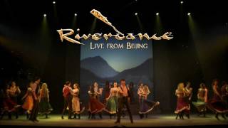 Riverdance Live from Beijing DVD Trailer [upl. by Nylirem]