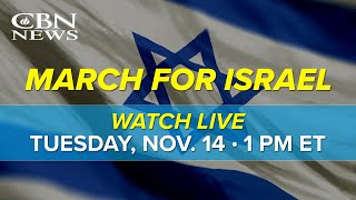 CBN News Coverage of the March for Israel  November 14 at 1 PM ET [upl. by Ahsiela16]