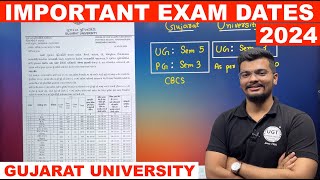 Important Exam Dates 2024  GUJARAT UNIVERSITY  All courses of Gujarat University  UGT [upl. by Darin]