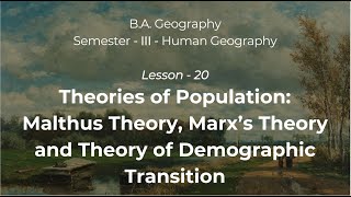 20 Theories of Population Malthus Theory Marx’s Theory and Theory of Demographic Transition [upl. by Tallbot]