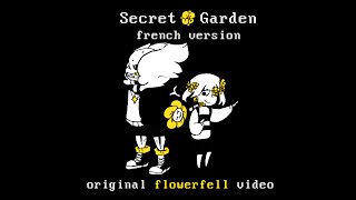 Flowerfell  Secret Garden  FRENCH ver  ftSumashu [upl. by Mazel613]