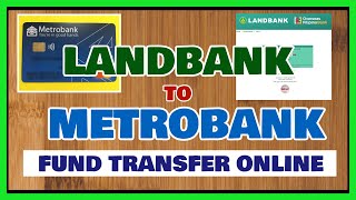 Landbank Send Money to Metrobank How to Transfer from Landbank to Metrobank Online [upl. by Abroms]