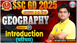 SSC GD GK GS 2025  SSC GD Geography Class  SSC GD अवसर 20 बैच Demo 01  SSC GD Constable 2025 [upl. by Woll807]